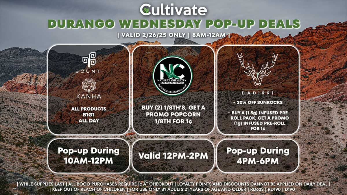 Bounti Kanha Nature's Chemistry Dadirri Las Vegas Cultivate Durango Pop-ups