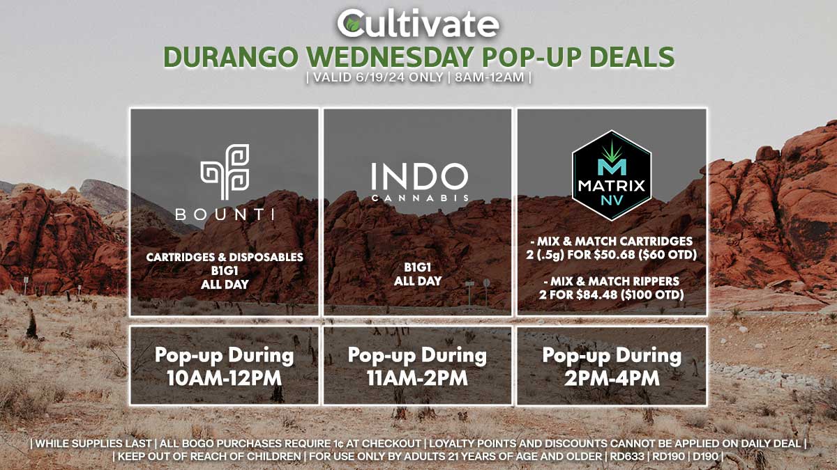 Bounti Indo Matrix Las Vegas Cultivate Durango Pop-ups