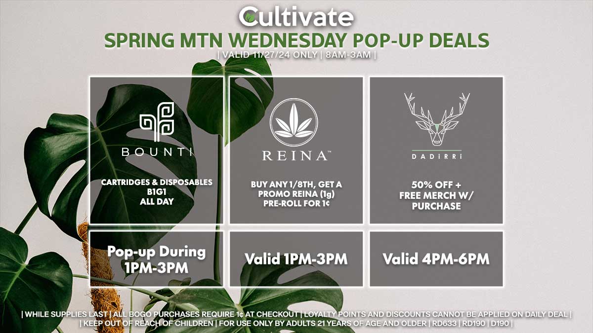 Bounti Reina Dadirri Las Vegas Cultivate Spring Mountain Green Wednesday Pop-ups