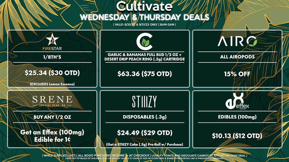 Cultivate Las Vegas Dispensary Daily Deals! Valid WEDNESDAY & THURSDAY 9/20-9/21 Only | 8AM-3AM | While Supplies Last!