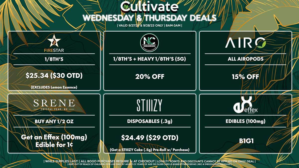 Cultivate Las Vegas Dispensary Daily Deals! Valid WEDNESDAY & THURSDAY 9/27-9/28 Only | 8AM-3AM | While Supplies Last!