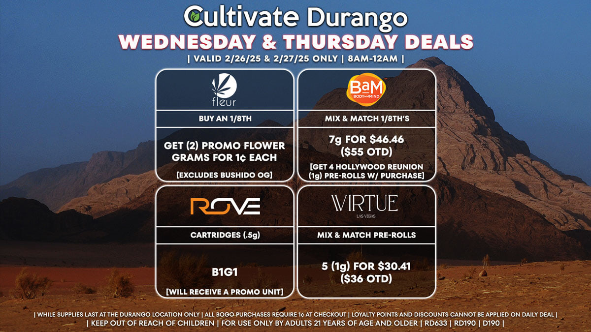 Cultivate Las Vegas Dispensary Daily Deals! Valid WEDNESDAY & THURSDAY 2/26-2/27 Only | 8AM-12AM | While Supplies Last!