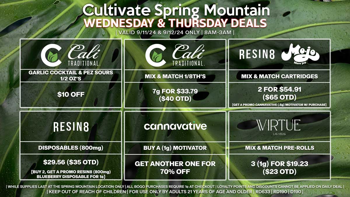 Cultivate Las Vegas Dispensary Daily Deals! Valid WEDNESDAY & THURSDAY 9/11-9/12 Only | 8AM-3AM | While Supplies Last!