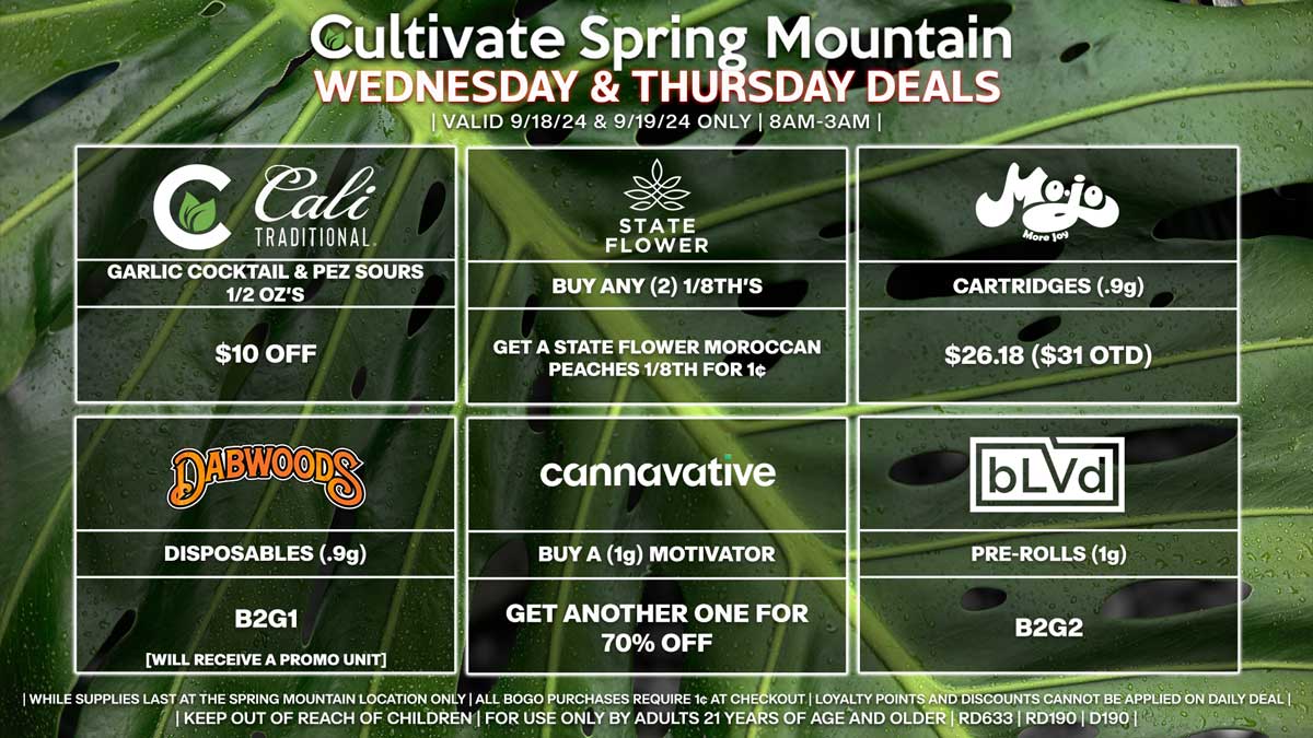 Cultivate Las Vegas Dispensary Daily Deals! Valid WEDNESDAY & THURSDAY 9/18-9/19 Only | 8AM-3AM | While Supplies Last!