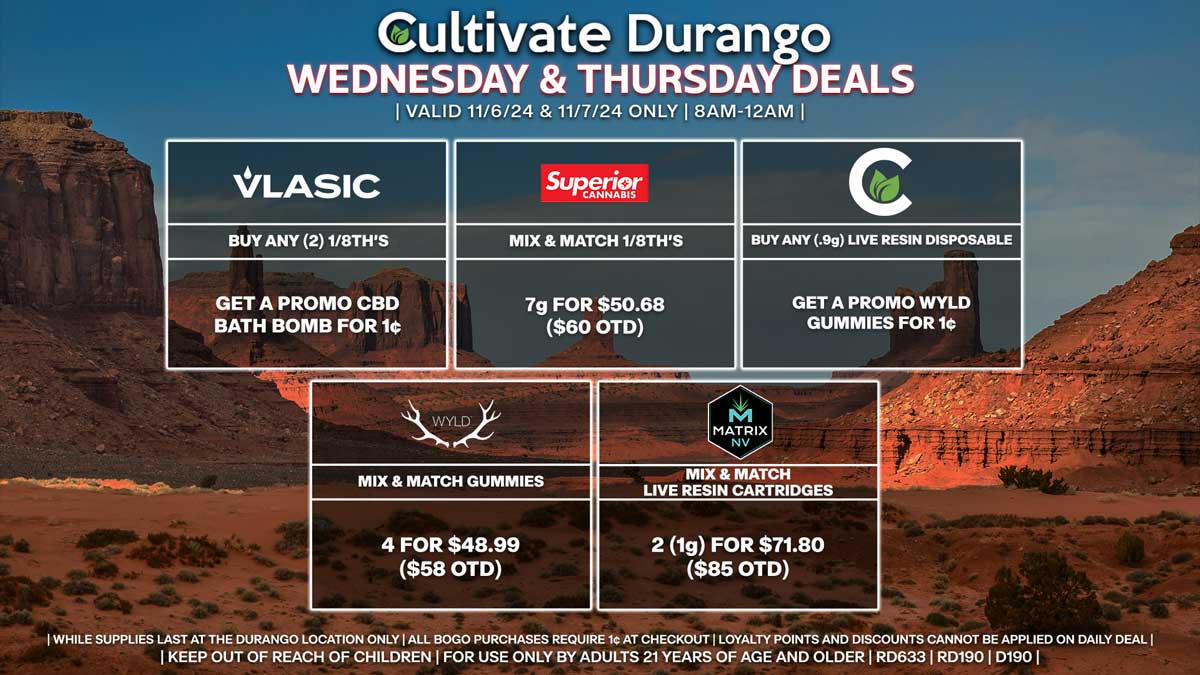 Cultivate Las Vegas Dispensary Daily Deals! Valid WEDNESDAY & THURSDAY 11/6-11/7 Only | 8AM-12AM | While Supplies Last!