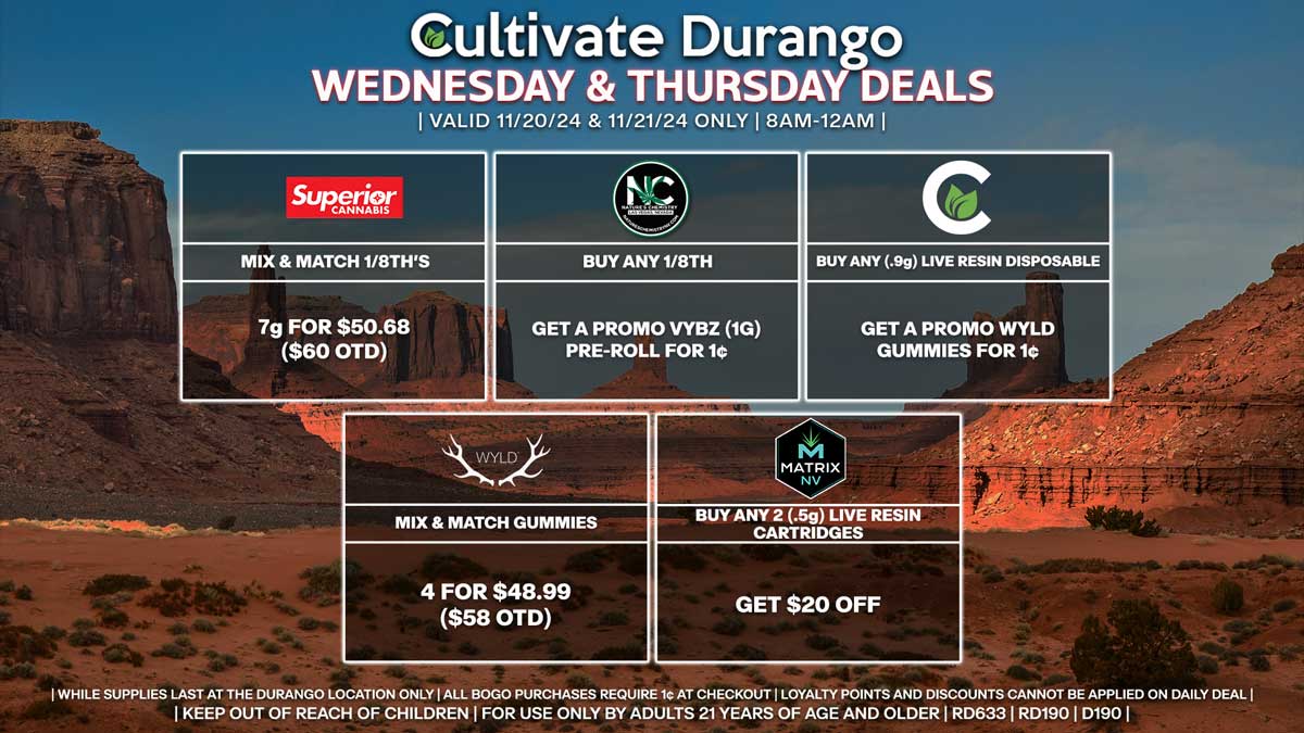 Cultivate Las Vegas Dispensary Daily Deals! Valid WEDNESDAY & THURSDAY 11/20-11/21 Only | 8AM-12AM | While Supplies Last!