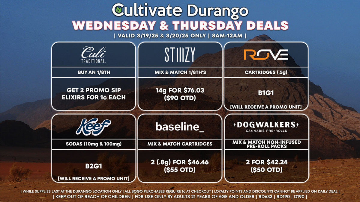 Cultivate Las Vegas Dispensary Daily Deals! Valid WEDNESDAY & THURSDAY 3/19-3/20 Only | 8AM-12AM | While Supplies Last!