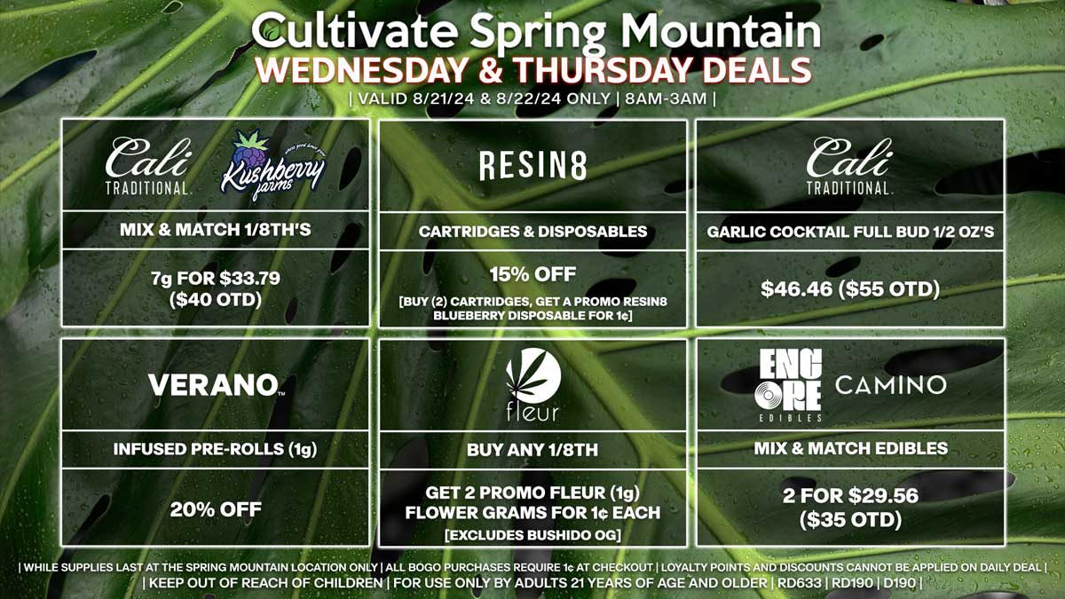 Cultivate Las Vegas Dispensary Daily Deals! Valid WEDNESDAY & THURSDAY 8/21-8/22 Only | 8AM-3AM | While Supplies Last!