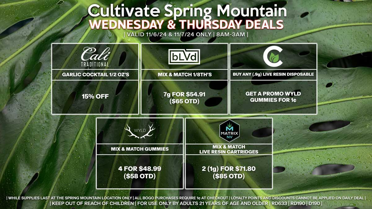 Cultivate Las Vegas Dispensary Daily Deals! Valid WEDNESDAY & THURSDAY 11/6-11/7 Only | 8AM-3AM | While Supplies Last!