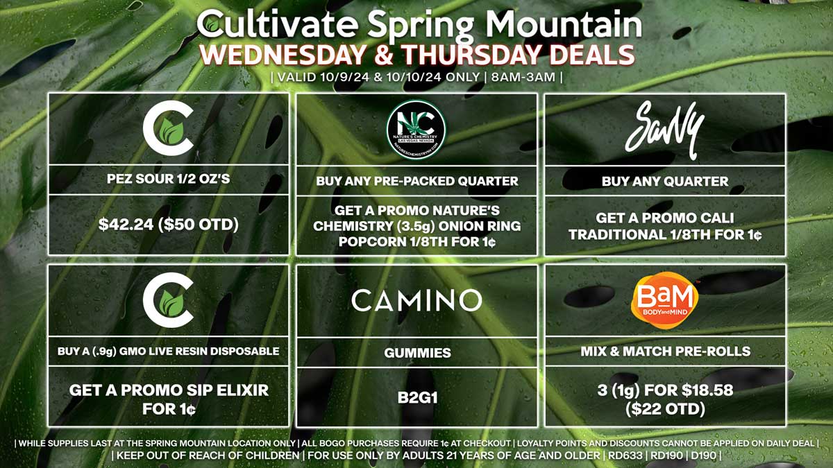 Cultivate Las Vegas Dispensary Daily Deals! Valid WEDNESDAY & THURSDAY 10/9-10/10 Only | 8AM-3AM | While Supplies Last!