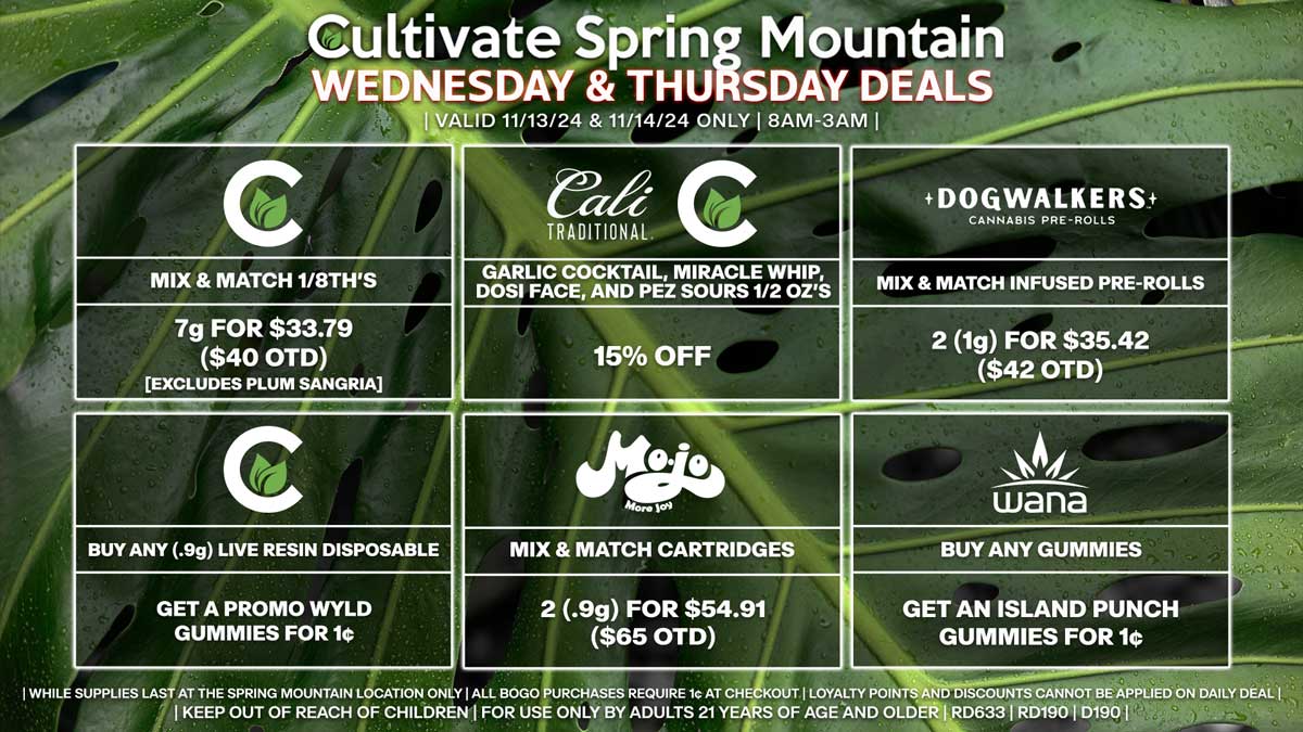 Cultivate Las Vegas Dispensary Daily Deals! Valid WEDNESDAY & THURSDAY 11/13-11/14 Only | 8AM-3AM | While Supplies Last!