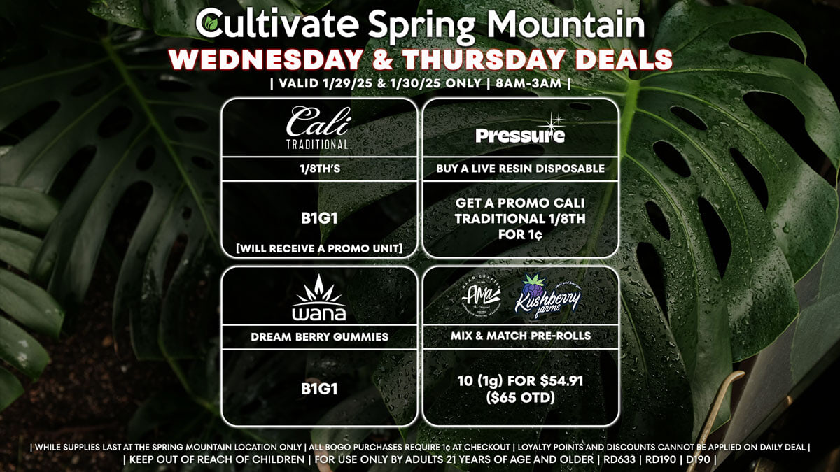 Cultivate Las Vegas Dispensary Daily Deals! Valid WEDNESDAY & THURSDAY 1/29-1/30 Only | 8AM-3AM | While Supplies Last!