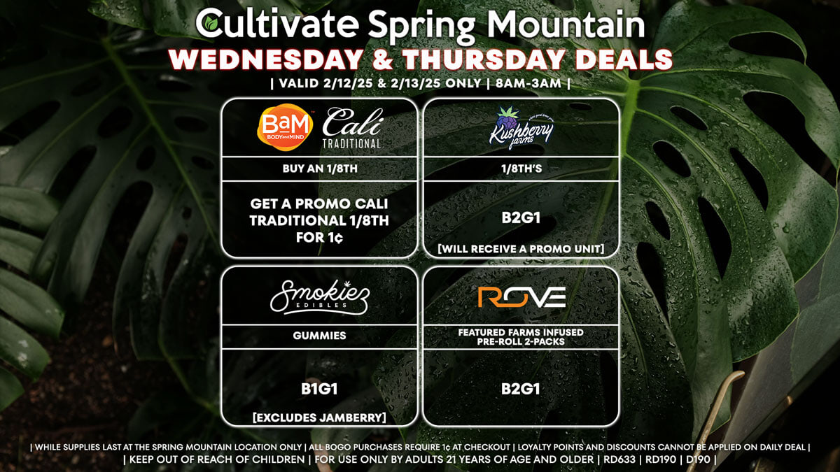 Cultivate Las Vegas Dispensary Daily Deals! Valid WEDNESDAY & THURSDAY 2/12-2/13 Only | 8AM-3AM | While Supplies Last!