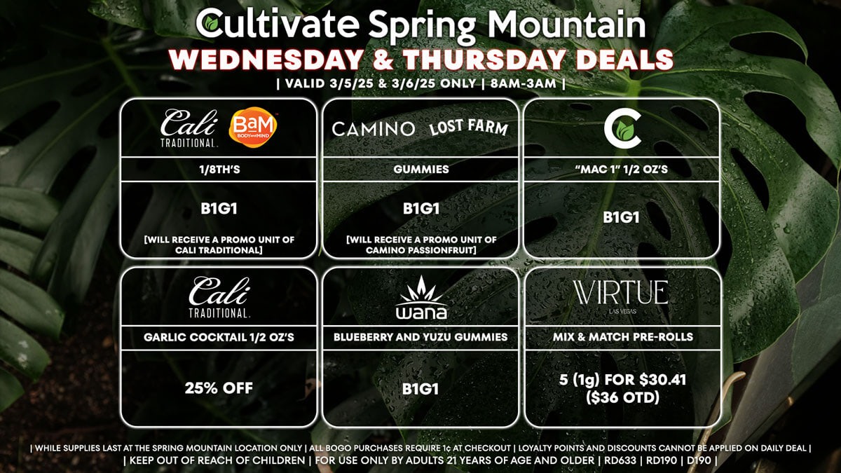 Cultivate Las Vegas Dispensary Daily Deals! Valid WEDNESDAY & THURSDAY 3/5-3/6 Only | 8AM-3AM | While Supplies Last!