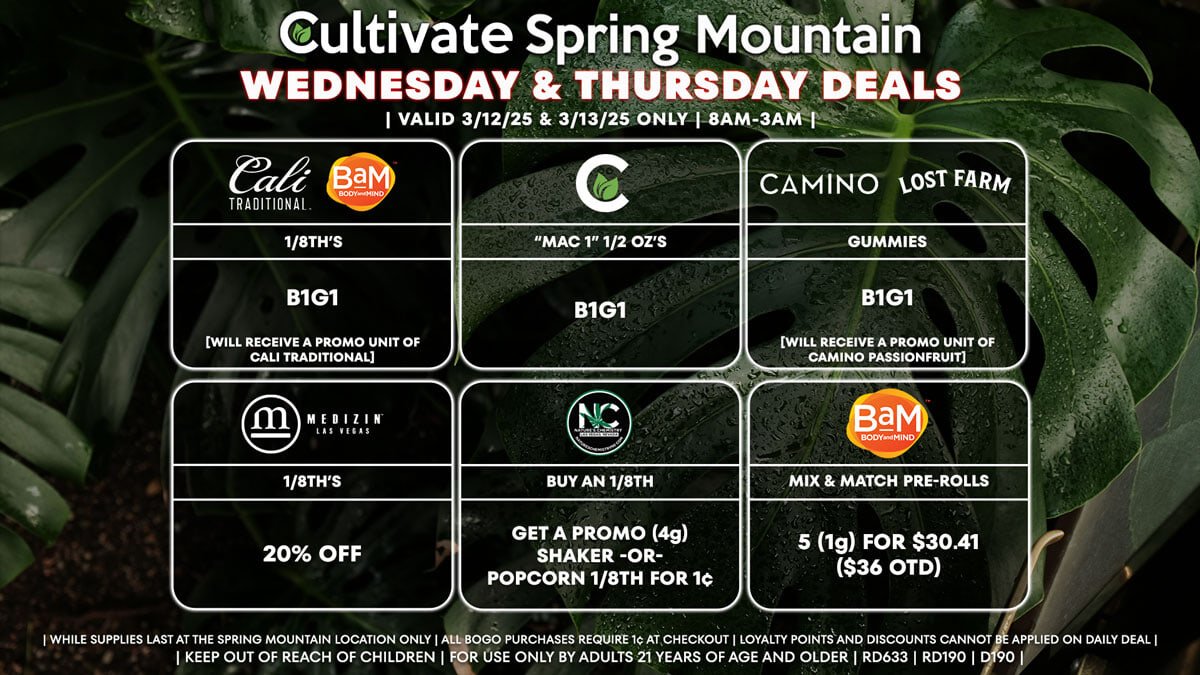 Cultivate Las Vegas Dispensary Daily Deals! Valid WEDNESDAY & THURSDAY 3/12-3/13 Only | 8AM-3AM | While Supplies Last!