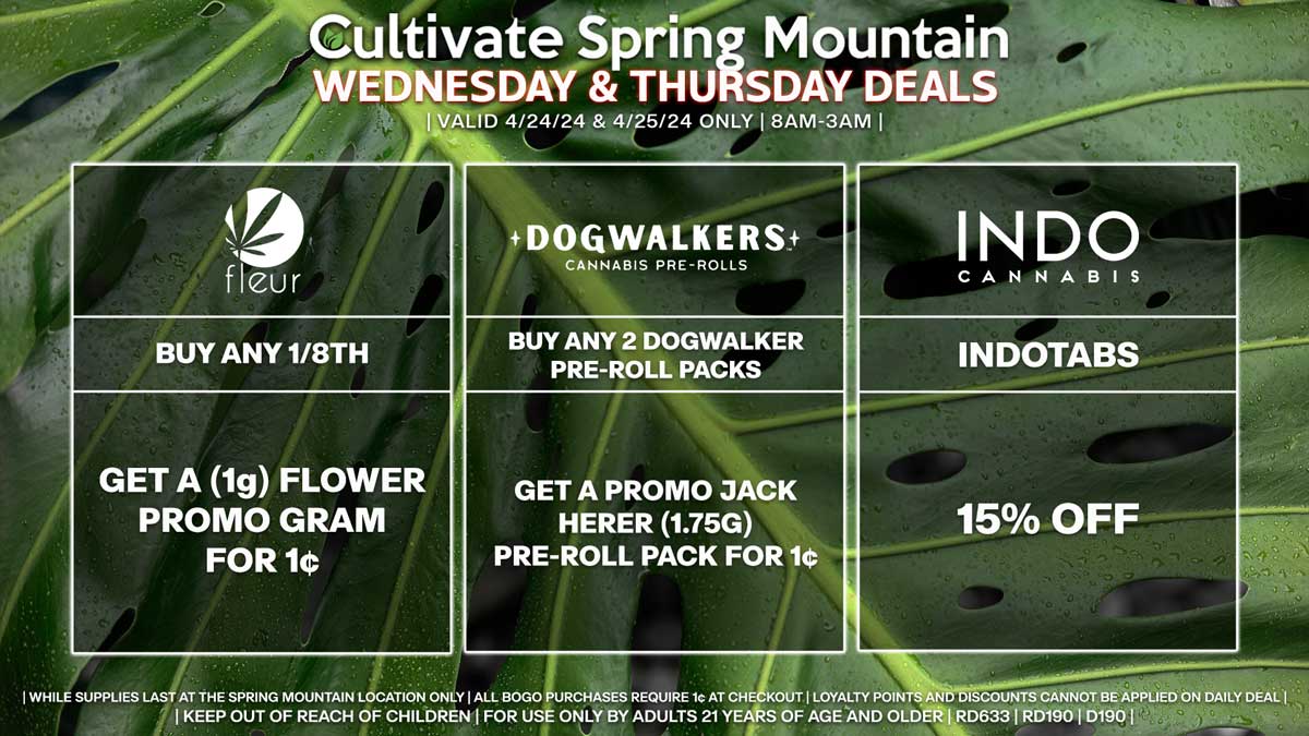 Cultivate Las Vegas Dispensary Daily Deals! Valid WEDNESDAY & THURSDAY 4/24-4/25 Only | 8AM-3AM | While Supplies Last!