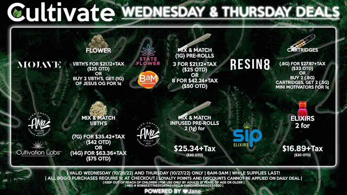 Cultivate Las Vegas Dispensary Daily Deals! Valid WEDNESDAY & THURSDAY 10/26-10/27 Only | 8AM-3AM | While Supplies Last!