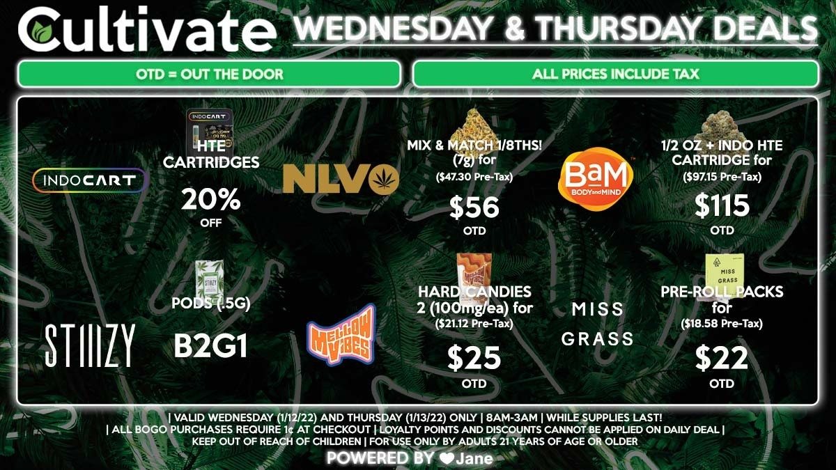 Cultivate Las Vegas Dispensary Daily Deals! Valid WEDNESDAY & THURSDAY 1/12-1/13 Only | 8AM-3AM | While Supplies Last!