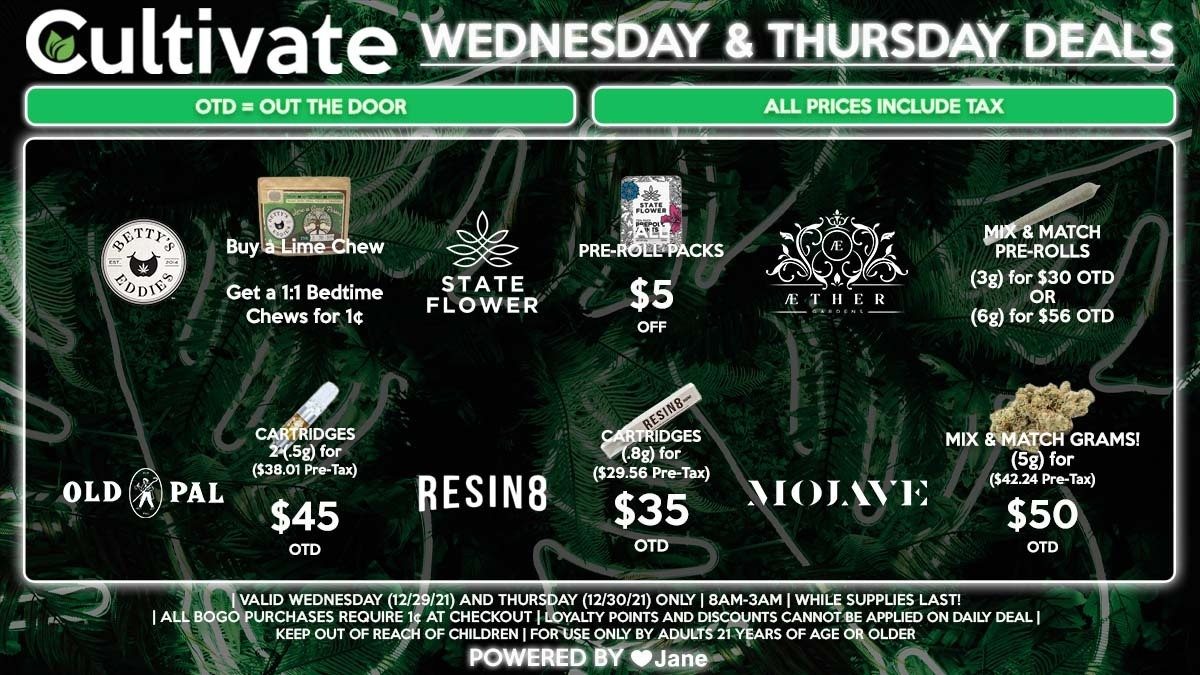 Cultivate Las Vegas Dispensary Daily Deals! Valid WEDNESDAY & THURSDAY 12/29-12/30 Only | 8AM-3AM | While Supplies Last!