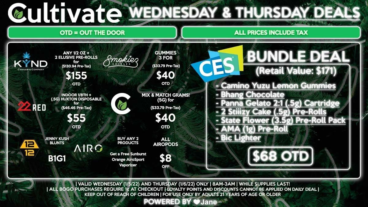 Cultivate Las Vegas Dispensary Daily Deals! Valid WEDNESDAY & THURSDAY 1/5-1/6 Only | 8AM-3AM | While Supplies Last!