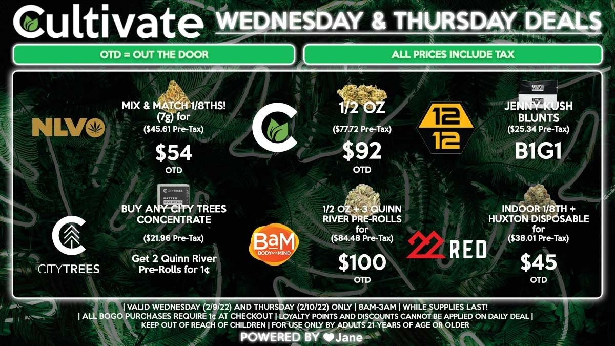 Cultivate Las Vegas Dispensary Daily Deals! Valid WEDNESDAY & THURSDAY 2/9-2/10 Only | 8AM-3AM | While Supplies Last!